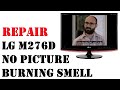LG TV repair - no picture, burning smell