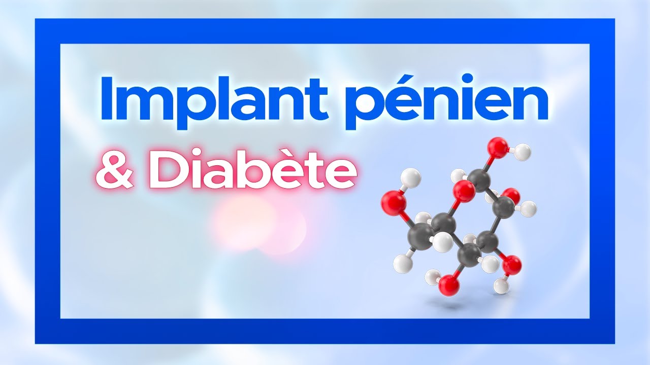 Implant pénien & diabète