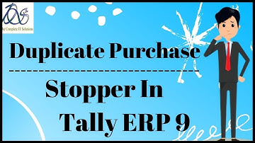 Duplicate Purchase Stopper In Tally ERP 9
