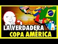 LA COPA AMÉRICA PERFECTA - TODOS CONTRA TODOS