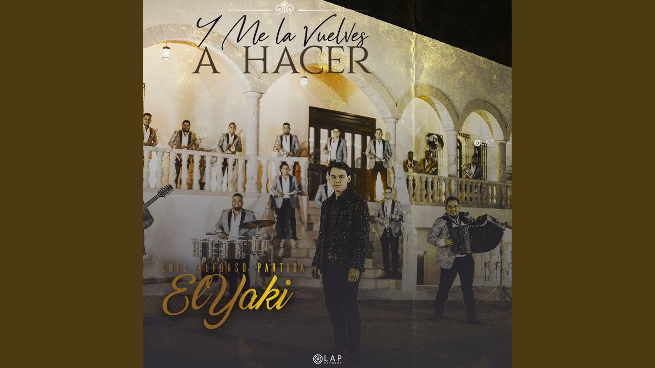 Y Me La Vuelves A Hacer