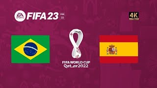 FIFA 23 Gameplay | Brasil x Espanha | Copa do Mundo Qatar 2022 | Final [4K 60FPS]