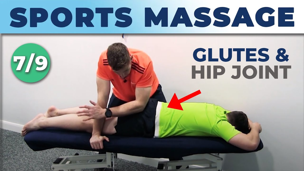 Sports Massage Tutorial Working On The Glutes And Hip Joint Soft