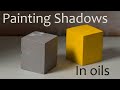 Painting Shadows in Oil Paint (hint - it's all about the light!)