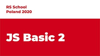 Rolling Scopes School Poland. JS Basic  Part 2