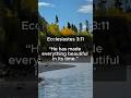 God Is Working Even When You Don’t See It | Ecclesiastes 3:11 #bibleverseoftheday #bibleverse #love