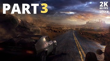 MAD MAX Gameplay Walkthrough Part 3 FULL GAME  2K 60FPS PC Ultra settings   No Commentary