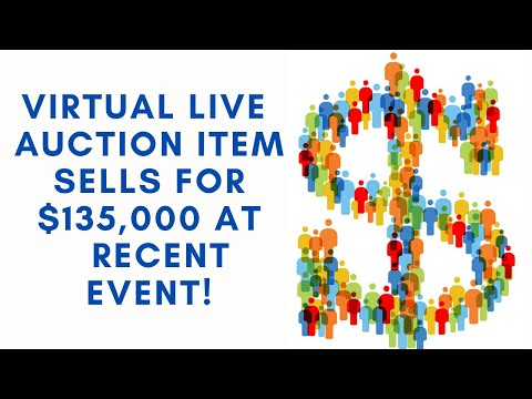 Virtual Live Auction Item Sells For $135,000