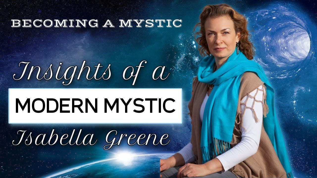 BECOMING A MYSTIC w  Isabella Greene