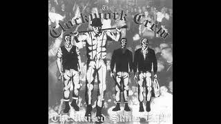 Clockwork Crew - The United Skins(Full EP - Released 1998)