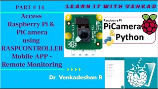 IoT Real Device Part-14 Free Mobile App RASPCONTROLLER - Remote Monitoring RASPBERRY PI and PiCAMERA