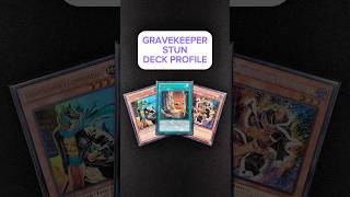 GRAVEKEEPER STUN DECK PROFILE - APRIL 2026