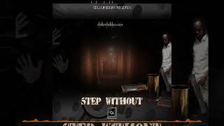 ChikeTheKhemist - Step Without [Set We Up]