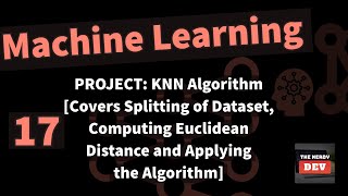 K Nearest Neighbors Algorithm using Python From Absolute Scratch [No Scikit Learn]