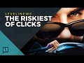 Level1 News October 10 2017: The Riskiest of Clicks