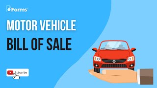 Motor Vehicle Bill Of Sale - EXPLAINED