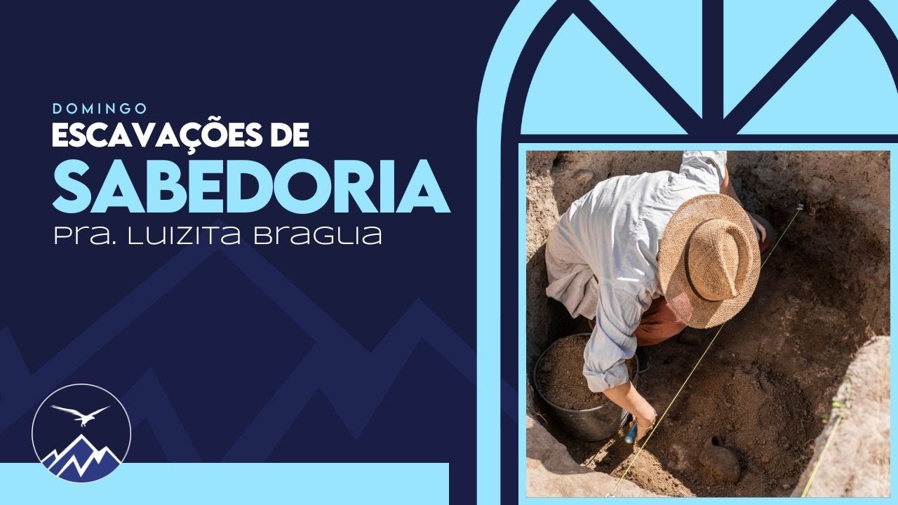 🔴 Escavações De Sabedoria | Pastora Luizita Braglia | 28/04/2024
