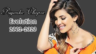 Priyanka Chopra Evolution (2002-2020) || Priyanka Chopra Best Song ||