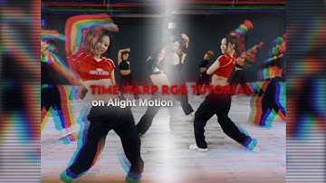 Time Warp RGB Tutorial on Alight Motion (Türkçe)