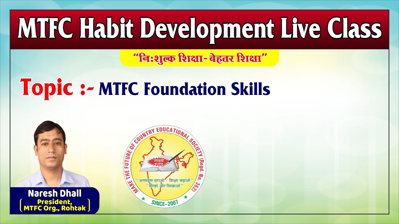 071-Topic:-MTFC Foundation Skills / MTFC Habit Development Live Class