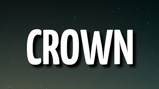 Kendrick Lamar - Crown (Lyrics)