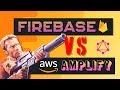 Firebase vs AWS Amplify