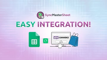 How to integrate Sync Master Sheet plugin with WooCommerce
