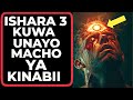 ISHARA 3 KUWA UNAYO MACHO YA KINABII