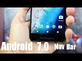 Android Nougat 7.0 How To Install NEW Nav Bar ANY DEVICE!