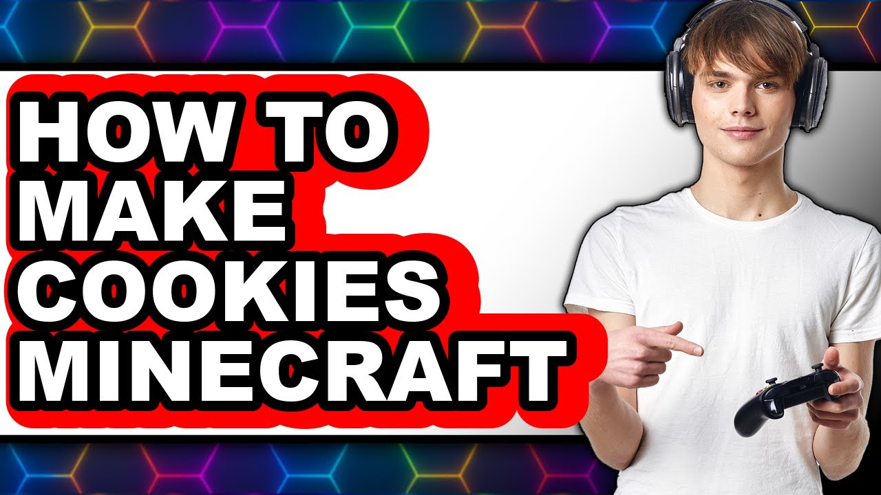 How To Make Cookies Minecraft - Full Guide
