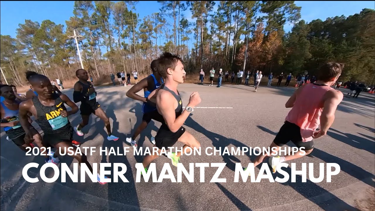 Conner Mantz Mashup USATF 2021 Half Marathon Championships YouTube