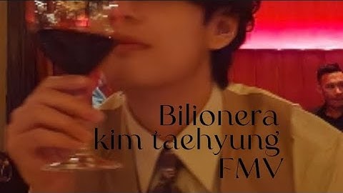 Bilionera FMV kim taehyung ❤️ / jim.in3220 💜 BTS Army 💜