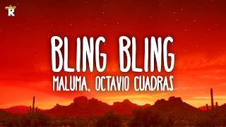 Maluma, Octavio Cuadras, Grupo Marca Registrada - BLING BLING (Letra)