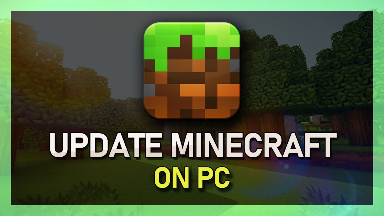 How To Update Minecraft Bedrock Edition On Windows PC 