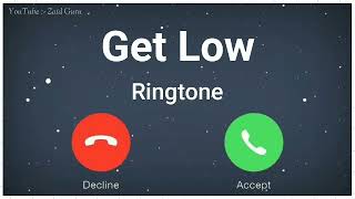 Get Low Ringtone, Dj Snake Song Ringtone, Remix Ringtone, bgm remix ringtone, new viral ringtone