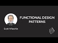 🚀 DevTernity 2018: Scott Wlaschin - Functional Design Patterns #devternity