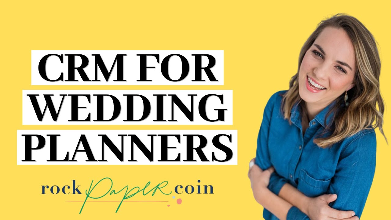 CRM for Wedding Planners YouTube