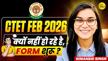 CTET Feb 2026 Information Bulletin ? No form filling, no syllabus? | Himanshi Singh