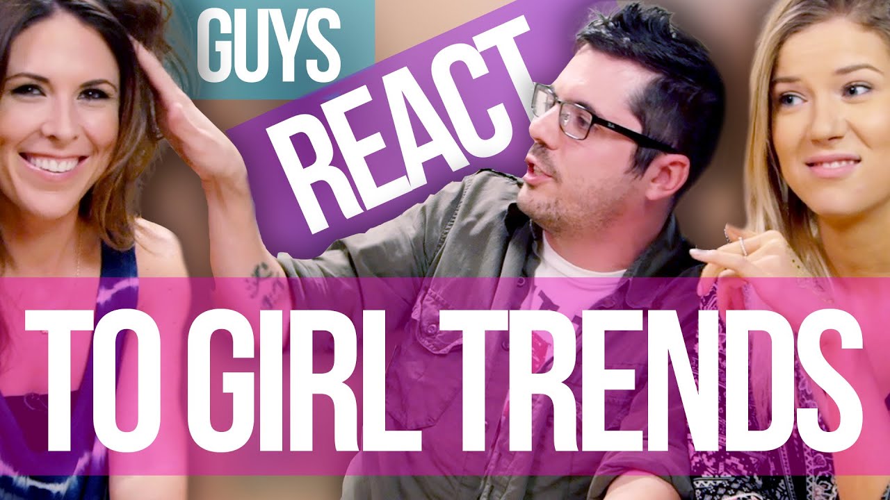 5 Girl Hair & Makeup Trends Guys Hate YouTube