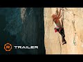 Girl Climber - Official Trailer (2025) -  Emily Harrington, Conrad Anker, Adrian Ballinger