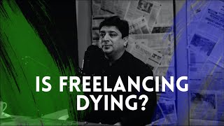 Is Freelancing Dying? Ft. Hisham Sarwar | 060 | TBT