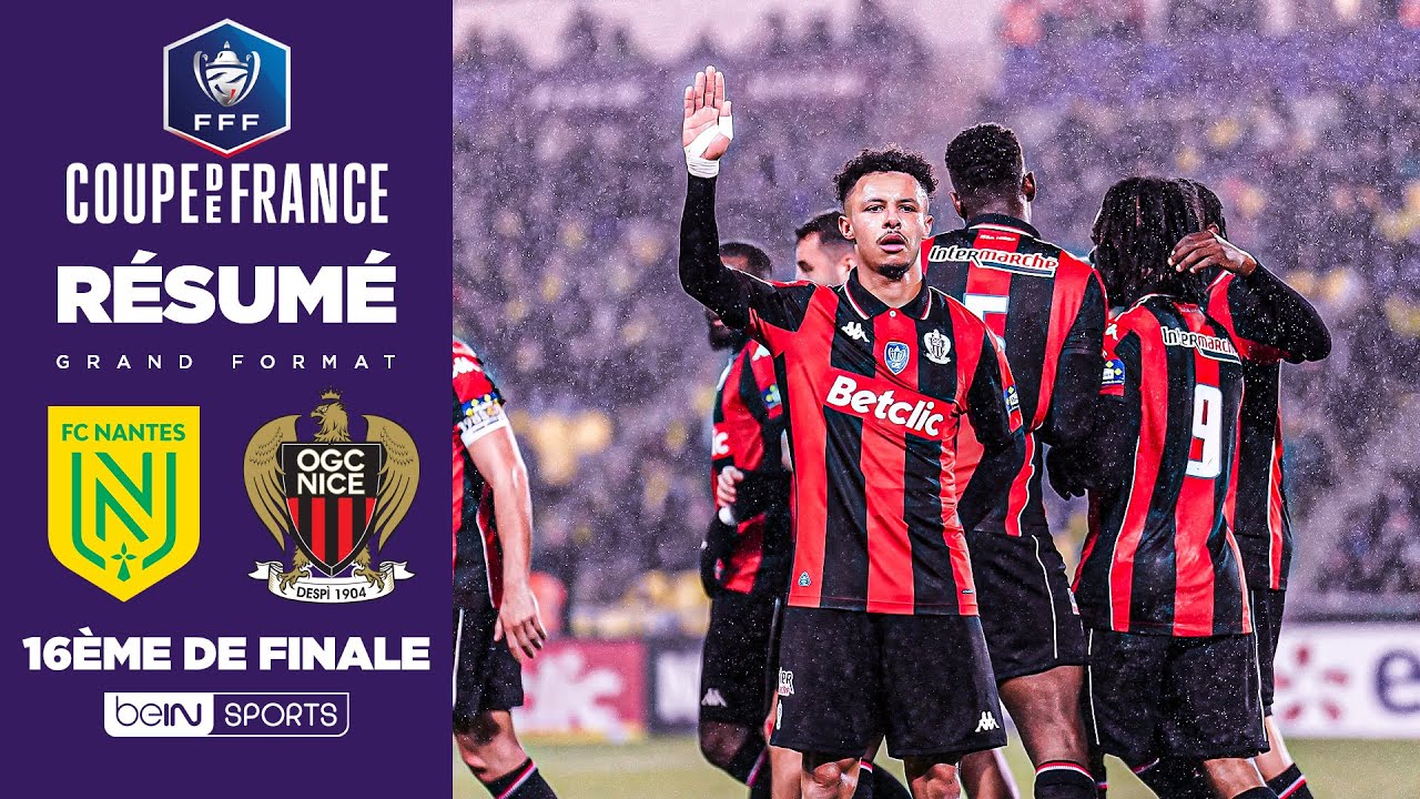 Résumé : Qualifié aux TIRS AU BUT, Nice RETROUVE LE SOURIRE à Nantes !