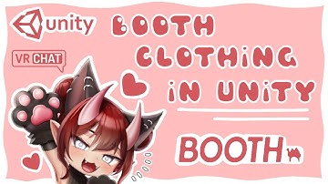 How to Add Clothing to BOOTH Models in Unity || VRChat Unity Avatar Tutorial