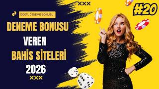 Deneme Bonusu Veren Siteler 2026 - Deneme Bonusu Veren Bahis Siteleri