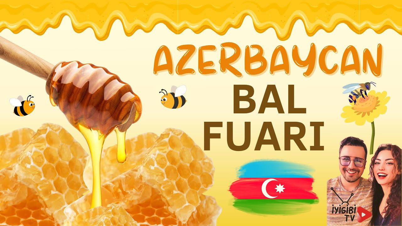 Azerbaijan Honey Expo 2024 | Explore the Magic of Beekeeping!