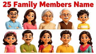 25 Family Members Names in English and Hindi | Learn Family Vocabulary for Kids | Educational video