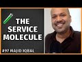 What is a service at it’s core? / Majid Iqbal / Episode #97