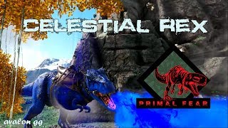 Приручение Celestial REX | Мод: Primal Fear | ARK: Survival Evolved