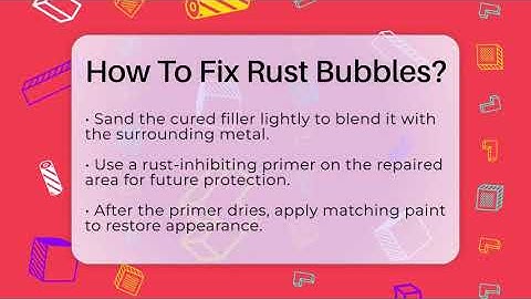 How To Fix Rust Bubbles? - Car Collector Enthusiasts