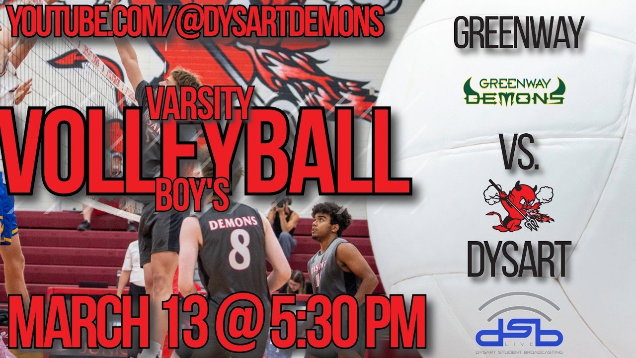 March 13: Greenway vs Dysart - Varsity Boy's Volleyball